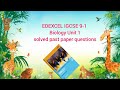 IGCSE Solved past paper questions - 9-1 Biology unit 1
