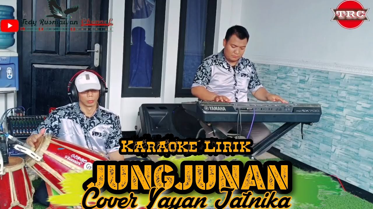 JUNGJUNAN YAYAN JATNIKA | KARAOKE (Wengi tadi salira nembongan deui)