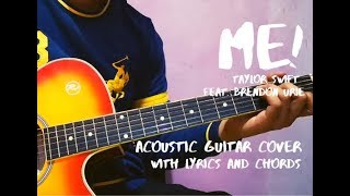 ME! - Taylor Swift feat. Brendon Urie (Acoustic Guitar Cover with Lyrics and Chords)