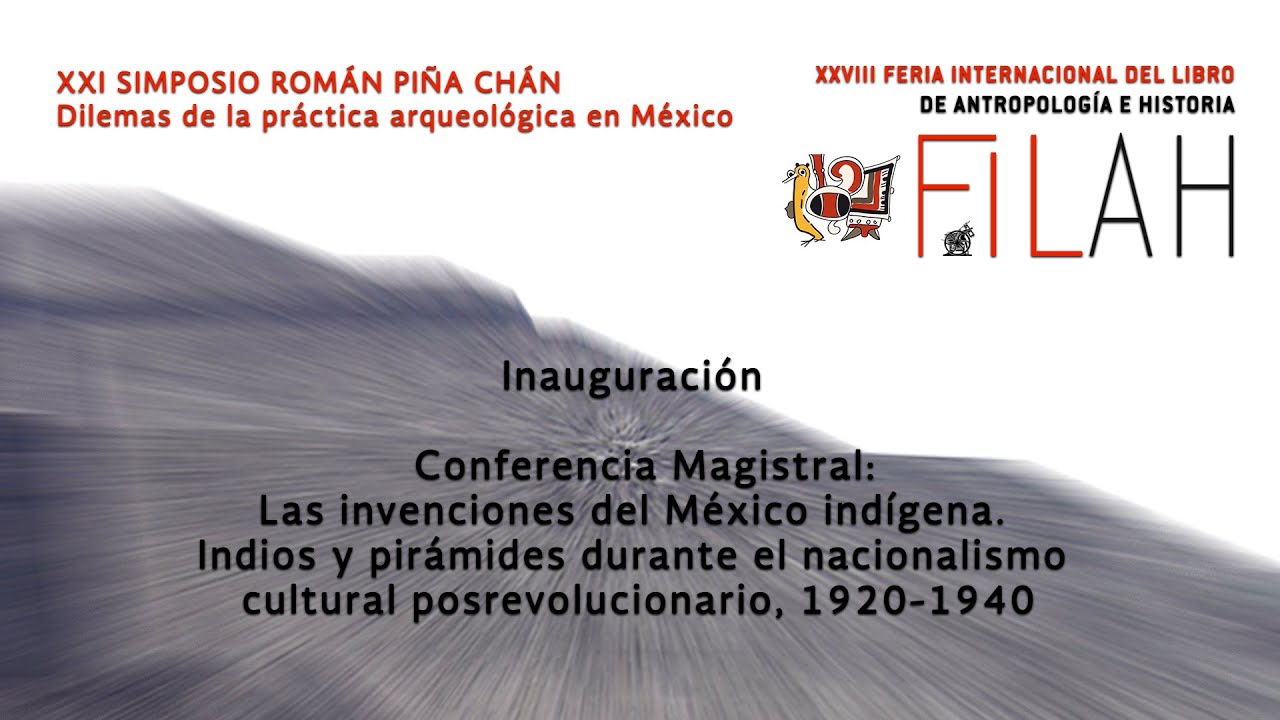 zonasinhunter Inauguración y Conferencia Magistral del XXI Simposio Román Piña Chán