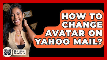 How To Change Avatar On Yahoo Mail? - TheEmailToolbox.com