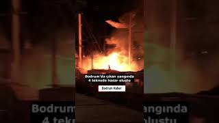 Bodrumda Çıkan Yangında 4 Teknede Hasar Oluştu