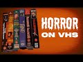 Horror Movies on VHS - Digging out some of my collection!