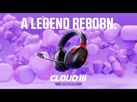 HyperX Cloud III Wireless. Stay Immersed Longer.