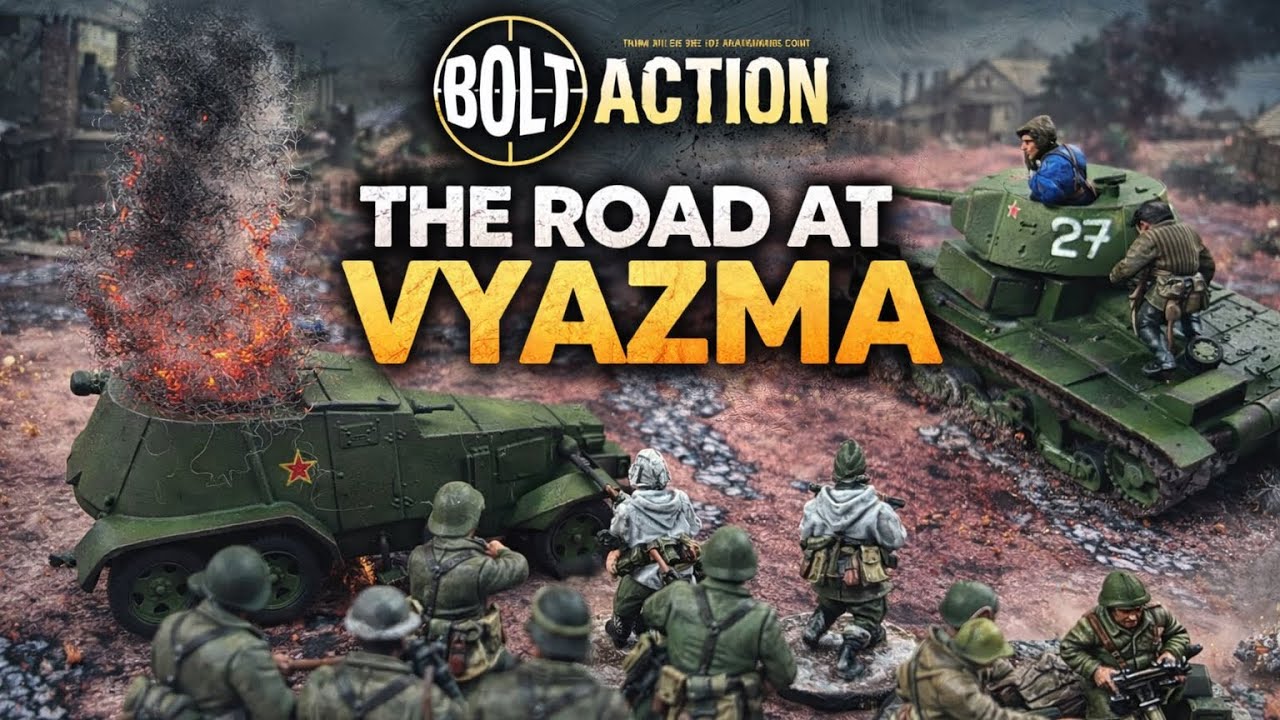 THE ROAD AT VYAZMA | Bolt Action Battle Report | Cinematic WWII Clash