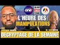 Dcryptage des actualits de la semaine avec charfadine lheure des manipulations politiques