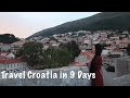 Travel Croatia in 9 days | How I planned my trip