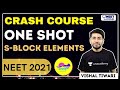 उत्साह: S Block Elements | One Shot | Vishal Tiwari