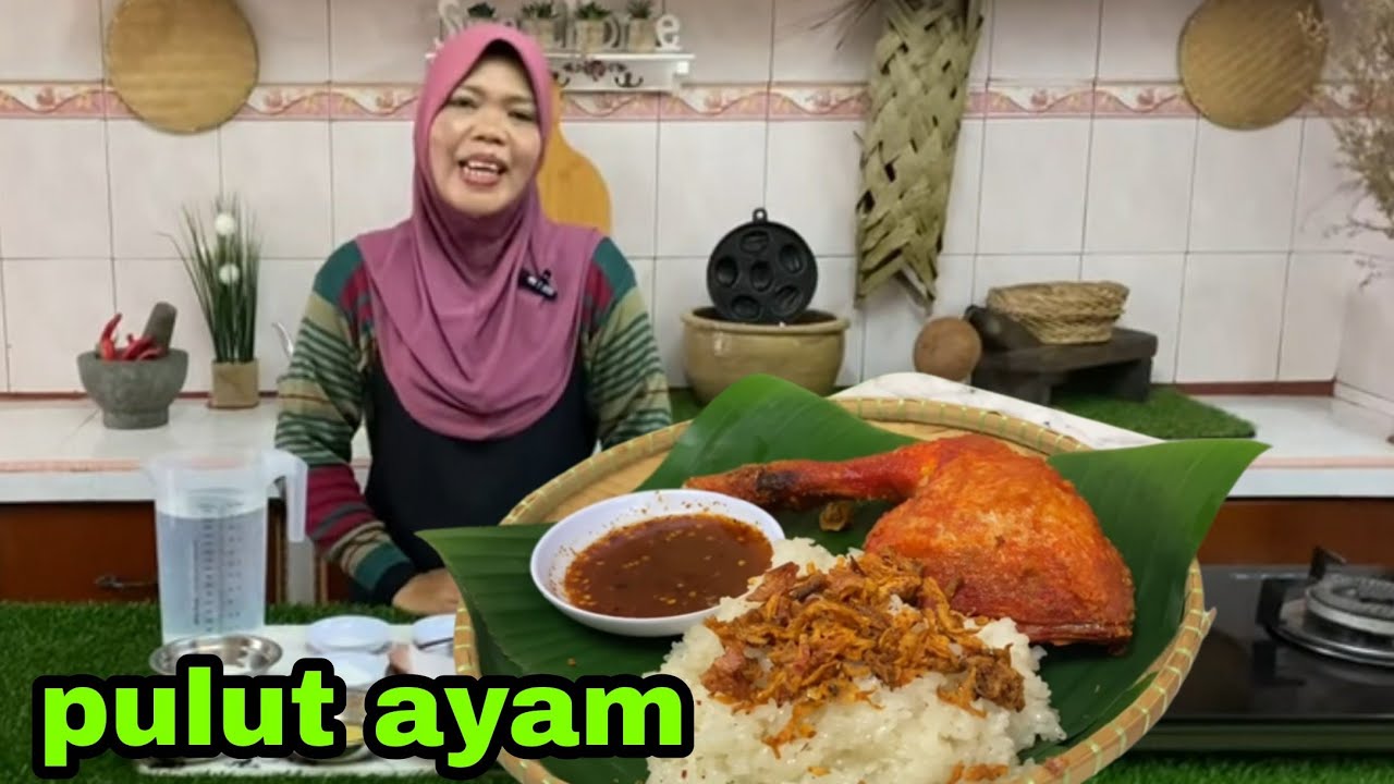 pulut ayam resepi cikta ita khairi youtube