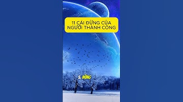 11 CÁI ĐỪNG CỦA NGƯỜI THÀNH CÔNG