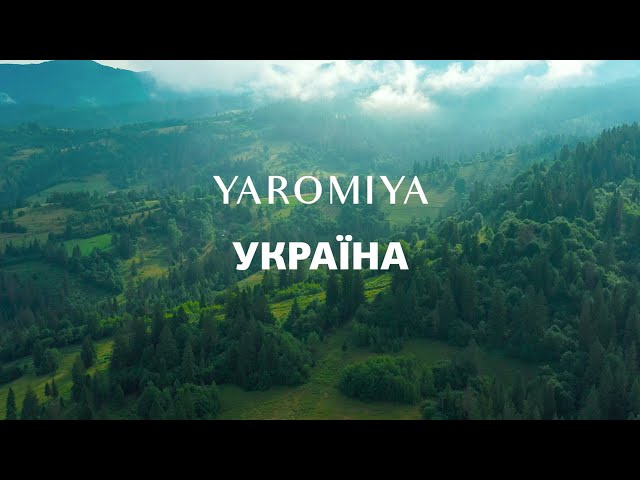 Yaromiya - Україна