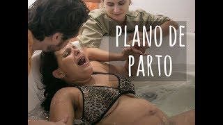 Plano de parto - o que é e a importância de fazer o seu