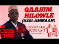 QAASIM HILOWLE WAABERI NEBI MUXAMED ERAYADA LAXANKABA ISAGAA LEH Qabasho 03 04 1974