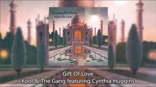 Gift Of Love - Kool &amp; The Gang featuring Cynthia Huggins