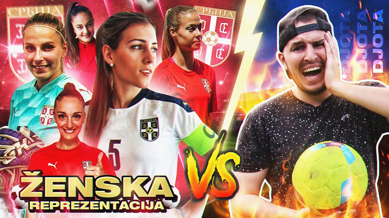 DJOTA PROTIV ŽENSKE REPREZENTACIJE!
