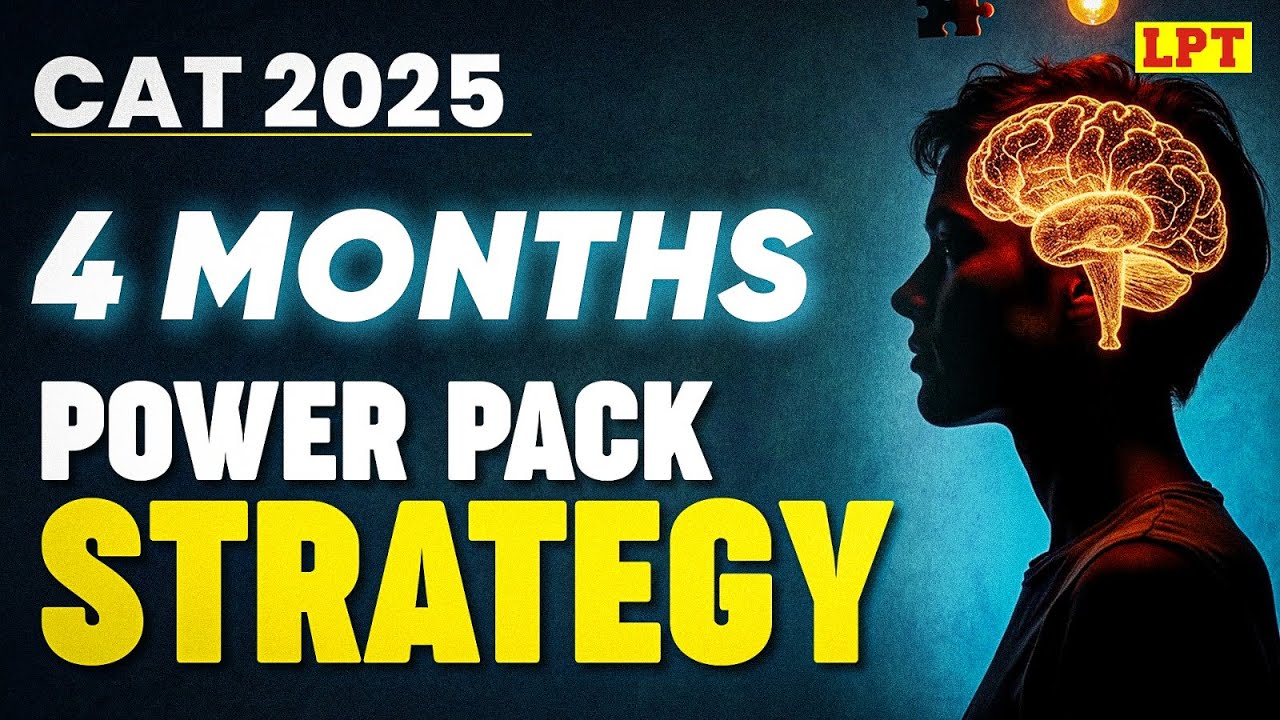 CAT 2025 Last 4 Months Strategy | How to Crack CAT in just 4 Months? By ...