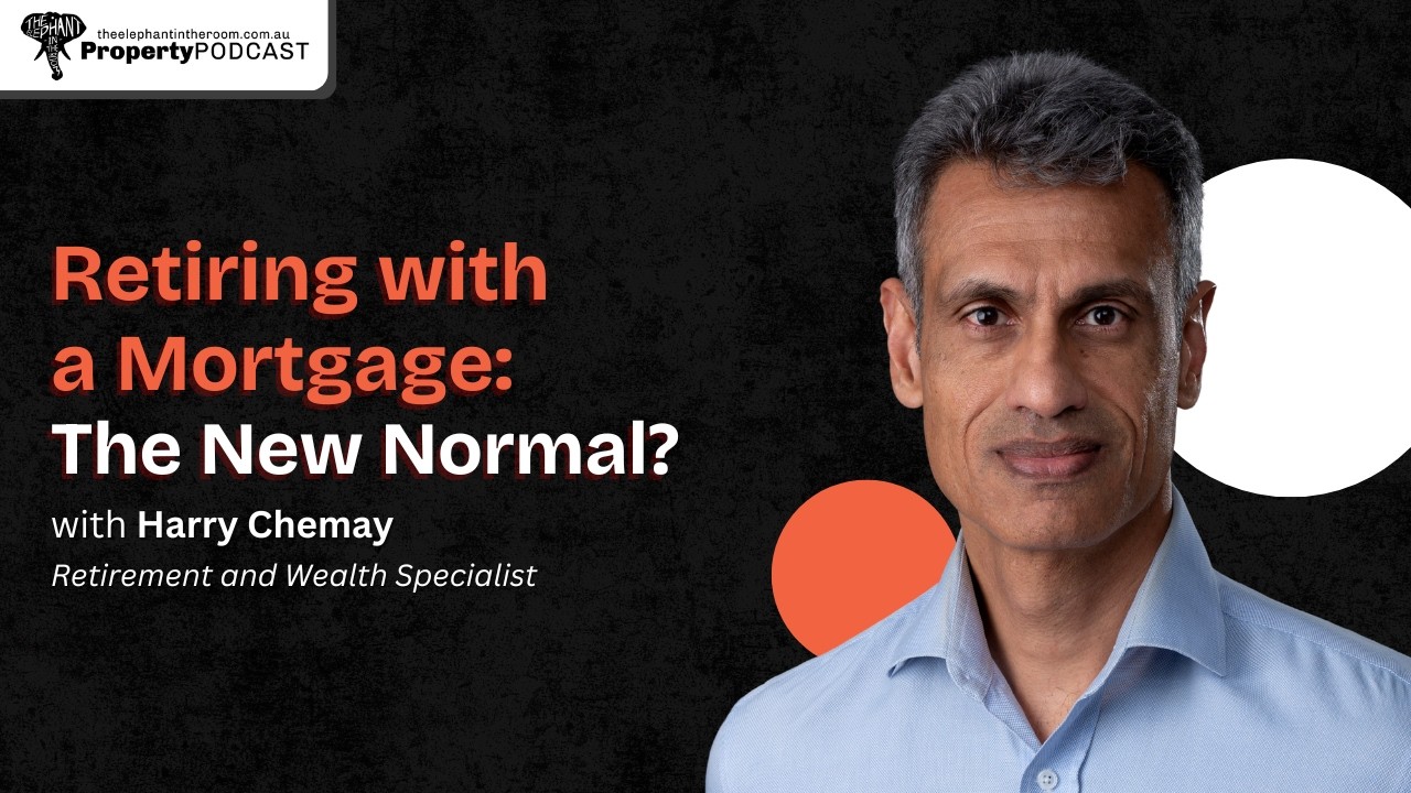 Retiring With a Mortgage: Harry Chemay on Super, Debt and the Family Home