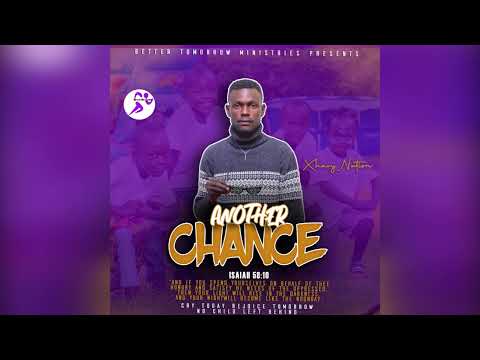 ANOTHER CHANCE BY XHAVY NATION