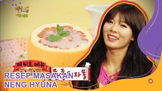 Resep Masakan Neng Hyuna |Happy Together|SUB INDO|130704 Siaran KBS WORLD TV|
