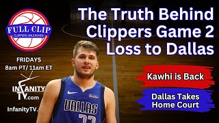 The Truth Behind the Clippers Game 2 Loss | Full Clip