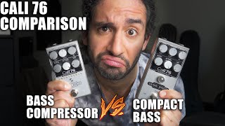 Origin Effects Cali76 Comparison | Compact Bass vs Bass Compressor