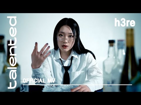 [talented] h3re (히어) 'Henessy' Official MV