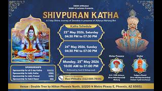 🔴 LIVE: Shivpuran Katha | Day 2 | Bhaktiprakashdasji Swami | May 24th 2026 | SSSM of Arizona | ISSSV