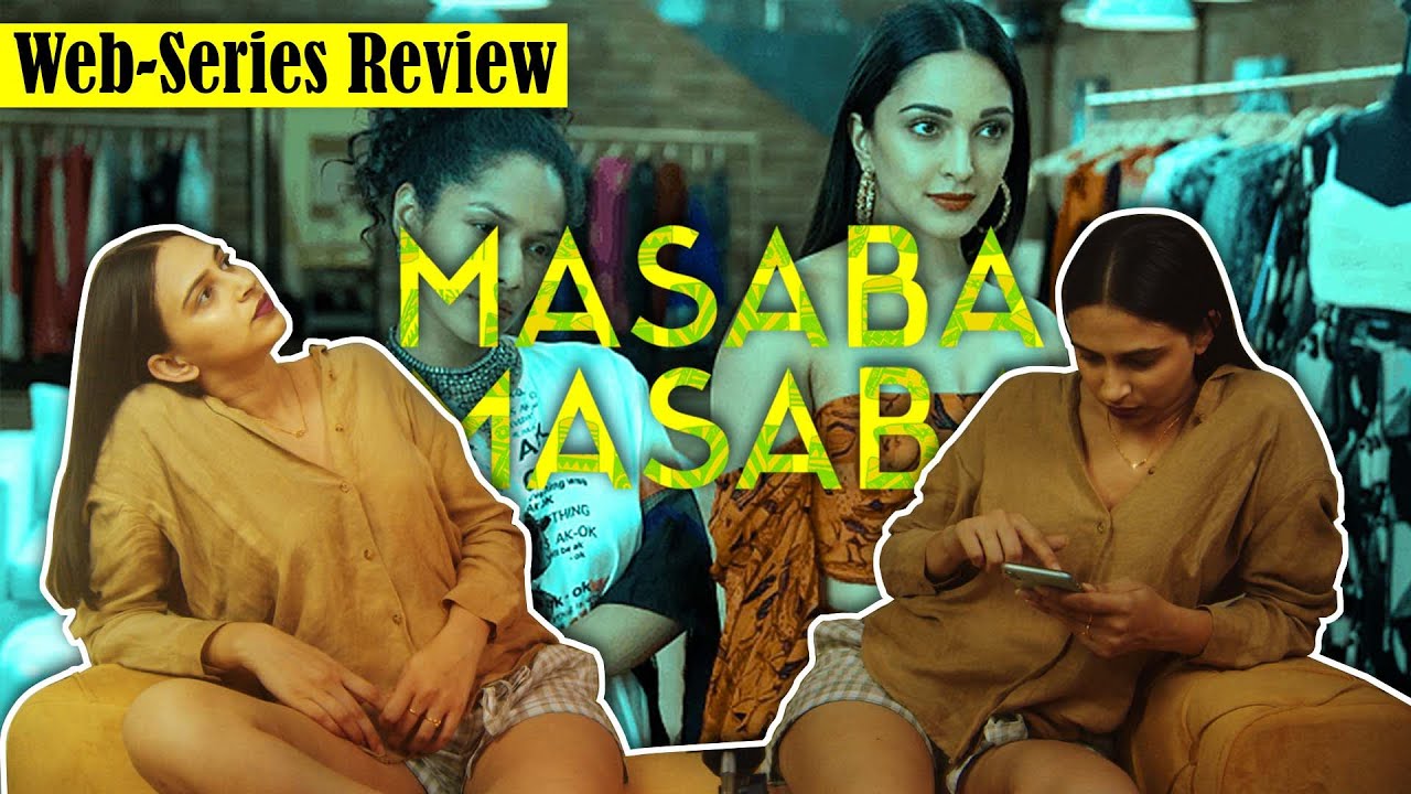 Masaba Masaba Review | Netflix | Masaba, Neena Gupta, kusha Kapila ...