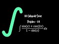Integration of (sin(x) + cos(s))/(1 - sin(x))dx | Part - 04 100 Integral Series | In Bangla