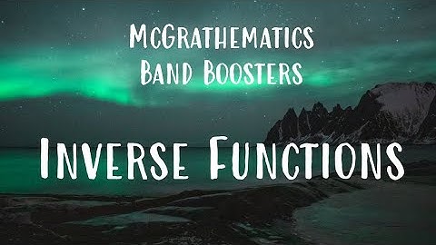 Inverse Functions HSC Questions | Extension 1 Mathematics