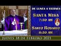 ⛪ Santa Misa y Rosario ⚜️ Jueves 18 de Febrero 7:30 AM POR TUS INTENCIONES.