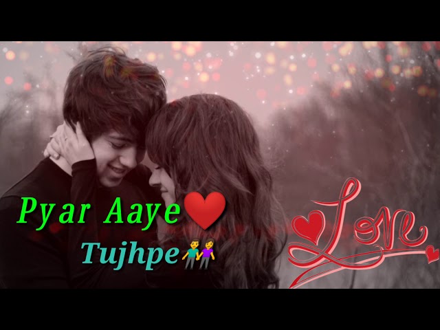 👫Chehra Tera😢 Jab Jab Dekhun❤ Pyar Aaye Tujhpe🙍‍♂ WhatsApp Status Video class=