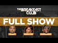 The Breakfast Club FULL SHOW: 11-3-2022