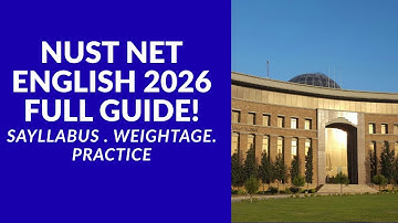 Complete Guide to NUST NET English Portion | For All Streams (Engineering, Business, Architecture)