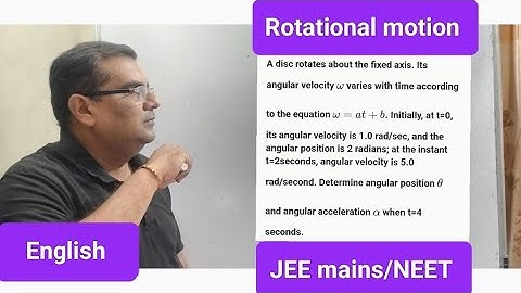 A disc rotates about a fixed axis. Its angular velocity ω varies with time according to the