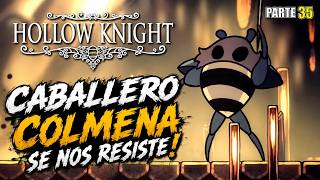 HOLLOW KNIGHT - CABALLERO COLMENA NOS LO PONE DIFÍCIL! 🐝