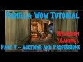 Classic/Vanilla WOW Tutorial - Part 5 - Auctions and Professions