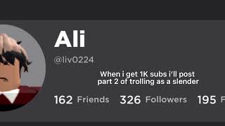 When Im Posting Part 2 Of Trolling As A Slender