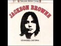 Jackson Browne - A Child In These Hills - Jackson Browne (1972) Debut LP