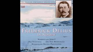 Frederick Delius : Seven Songs from the Norwegian, for voice and orchestra RT V/9 (1889-90)