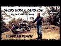 Suzuki Boulevard C50 - 40,000km Review