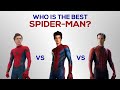Who is the Best Spider-Man?