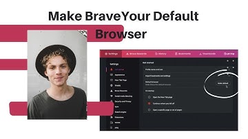 How To Make Brave Your Default Browser