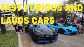 FAST FURIOUS AND LAUD CARS