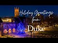 Holiday Greetings from Duke