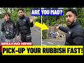 British Lads CONFRONT More Lefties DUMPING RUBBISH On Our Streets! This Is Unacceptable!