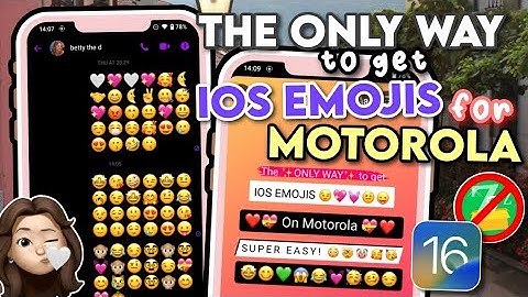 Only Way to get iOS Emojis on Motorola Devices no zFont