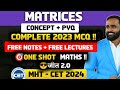 Matricesmht cet 2024one shotconceptpyqjeet batch 20pradeep giri sir