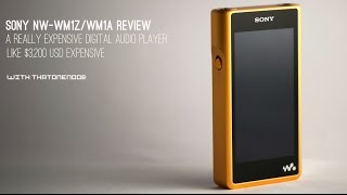 PMR Reviews - Sony NW-WM1Z & NW-WM1A Review - Signature