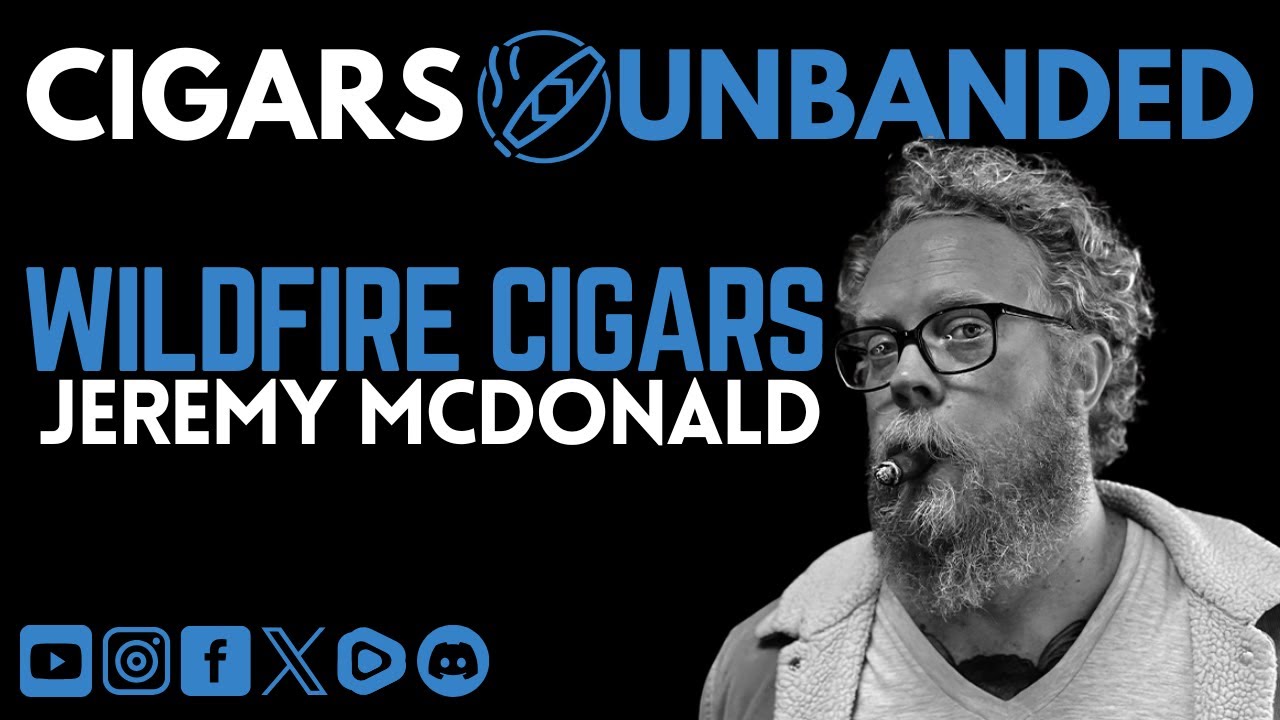 Wildfire Cigars w/Jeremy McDonald